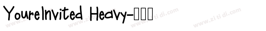YoureInvited Heavy字体转换